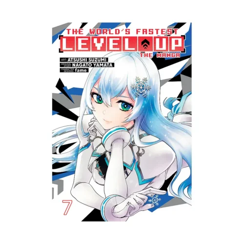 The World's Fastest Level Up (Manga) Volume 07