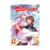 Chillin' in Another World with Level 2 Super Cheat Powers (Manga) Volume 12