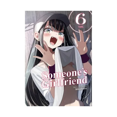 Someone's Girlfriend (Manga) Volume 06