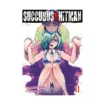 Succubus and Hitman (Manga) Volume 11