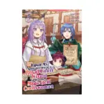 I Quit My Apprenticeship as a Royal Court Wizard to Become a Magic Item Craftswoman (Manga) Volume 05