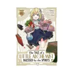 The Tale of a Little Alchemist Blessed by the Spirits (Manga) Volume 01