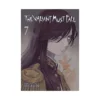 The Valiant Must Fall (Manga) Volume 07