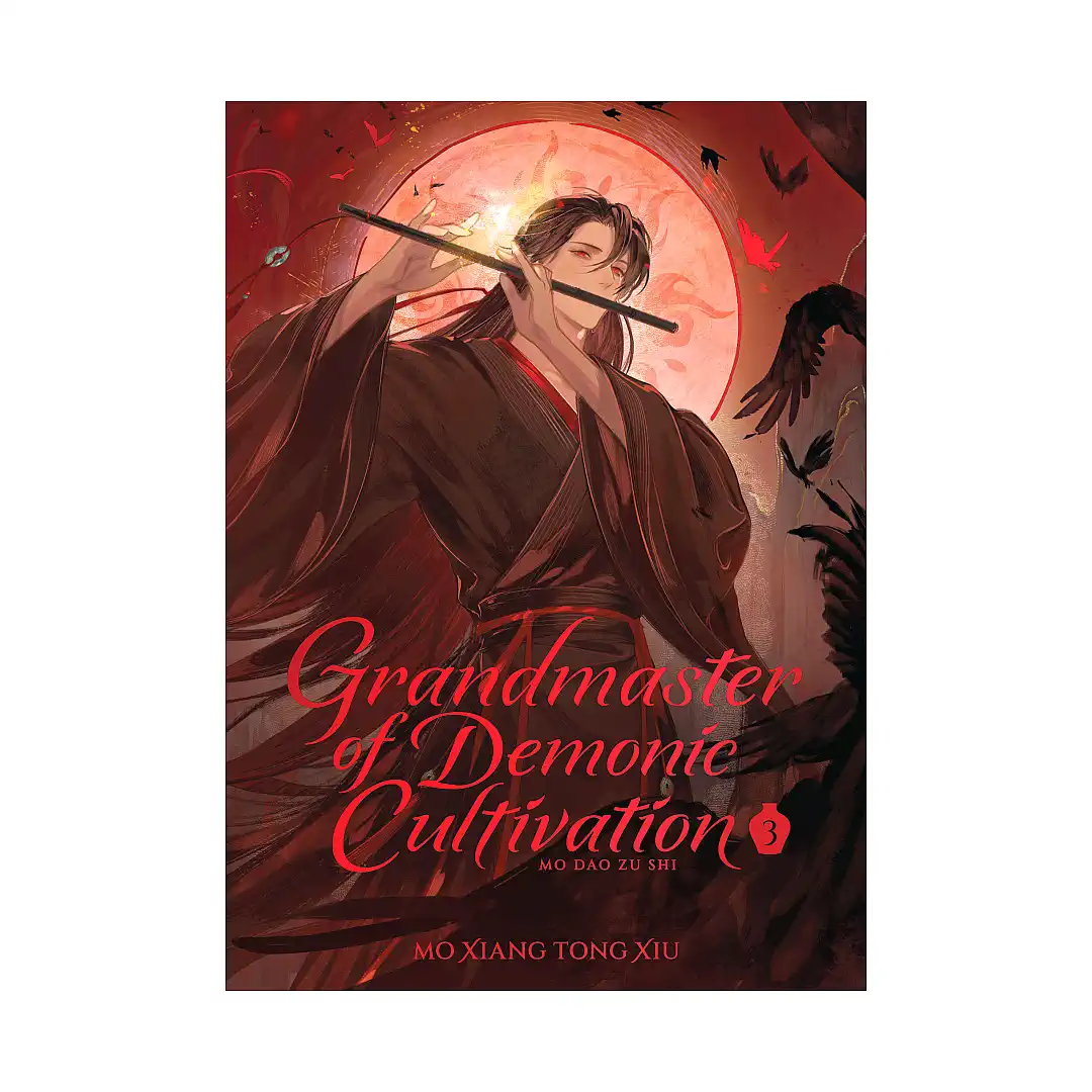Grandmaster of Demonic Cultivation: Mo Dao Zu Shi (Deluxe Hardcover Novel) Volume 03