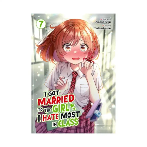 9798897651177 I Got Married to the Girl I Hate Most in Class (Manga) Volume 07