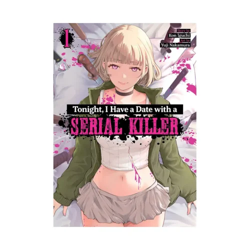 Tonight, I Have a Date with a Serial Killer (Manga) Volume 01