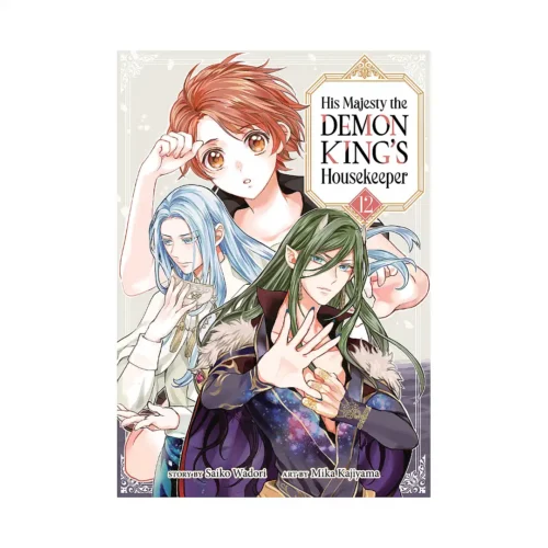 His Majesty the Demon King's Housekeeper (Manga) Volume 12