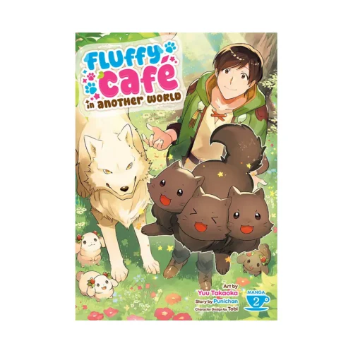 Fluffy Cafe in Another World (Manga) Volume 02