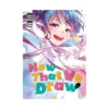 Now That We Draw (Manga) Volume 05