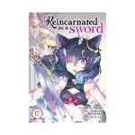 Reincarnated as a Sword (Manga) Volume 17
