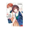 I Think I Turned My Childhood Friend Into a Girl (Manga) Volume 10