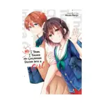 I Think I Turned My Childhood Friend Into a Girl (Manga) Volume 10