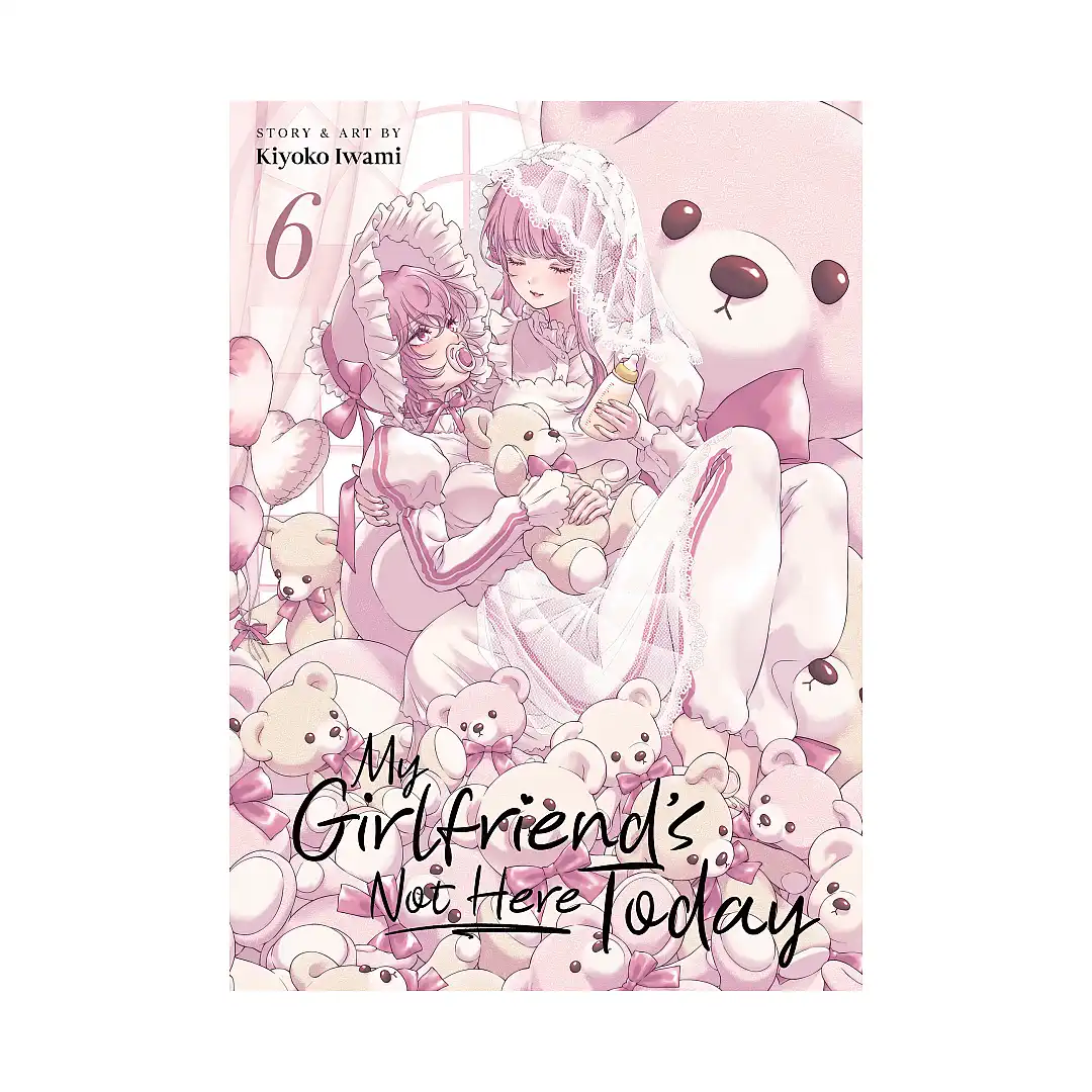 9798897652150 My Girlfriend's Not Here Today (Manga) Volume 06
