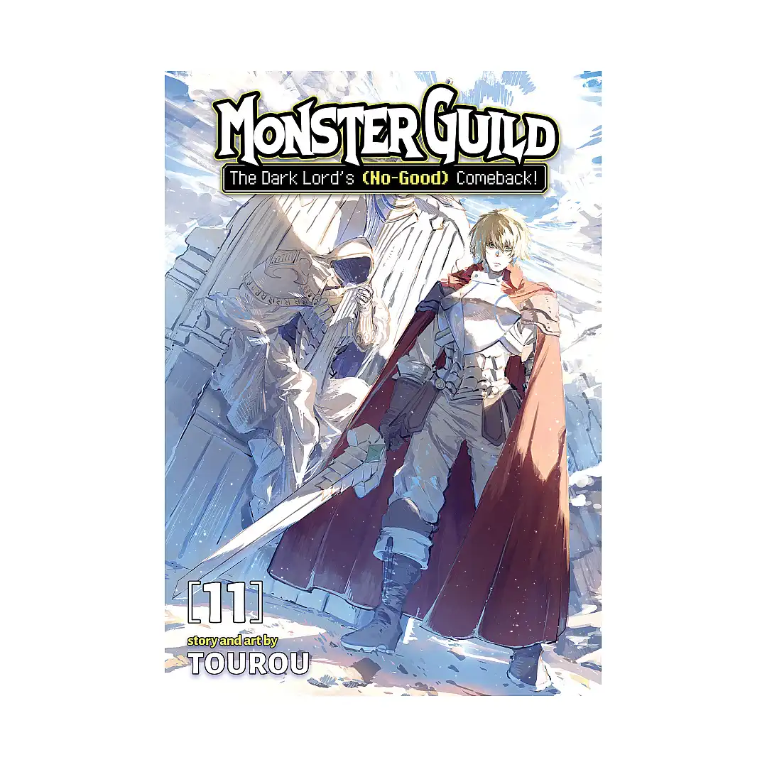 Monster Guild: The Dark Lord's (No-Good) Comeback! (Manga) Volume 11