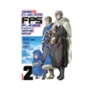9798897652303 When a Clueless First-Person Shooter Player Falls Into Another World (Manga) Volume 02