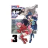 9798897652310 When a Clueless First-Person Shooter Player Falls Into Another World (Manga) Volume 03