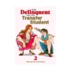 The Delinquent and the Transfer Student (Manga) Volume 02