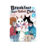 Breakfast with My Two-Tailed Cat (Manga) Volume 04
