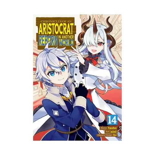 9798897653263 Chronicles of an Aristocrat Reborn in Another World (Manga) Volume 14