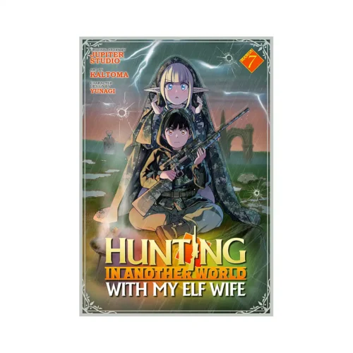 9798897653386 Hunting in Another World With My Elf Wife (Manga) Volume 07