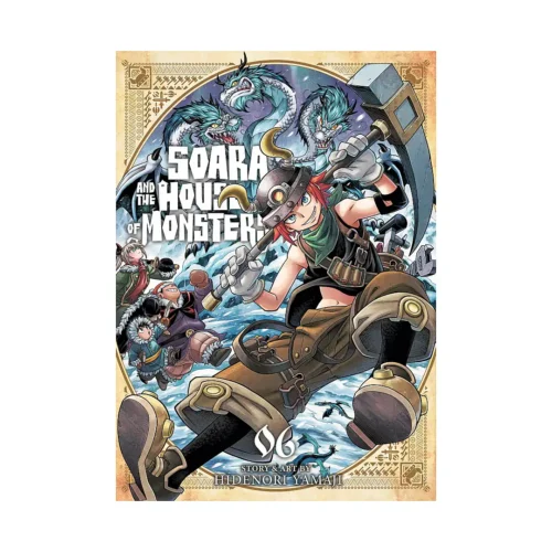Soara and the House of Monsters (Manga) Volume 06