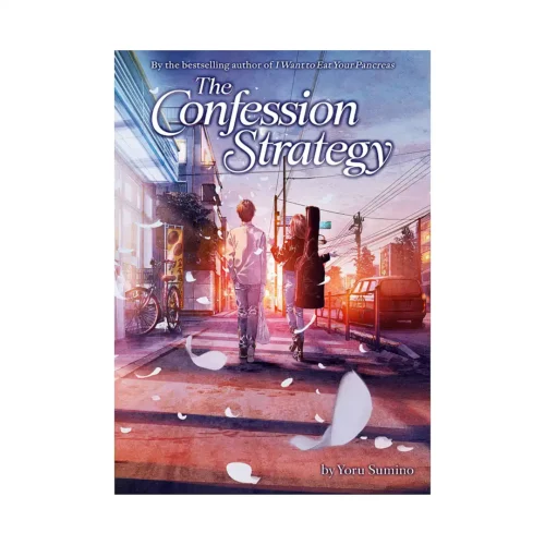 The Confession Strategy (Light Novel)