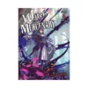 Witch and Mercenary - Part 2 (Light Novel) Volume 06