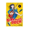 Girl Meets Rock! (Manga) Volume 01