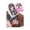 9798897657605 I'm Fine with Being the Second Girlfriend (Manga) Volume 02