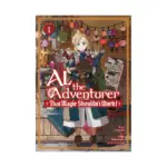 Al the Adventurer: That Magic Shouldn't Work! (Manga) Volume 01