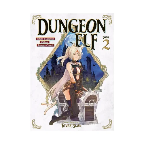 Dungeon Elf: What's a Dungeon Without Treasure Chests? (Manga) Volume 02