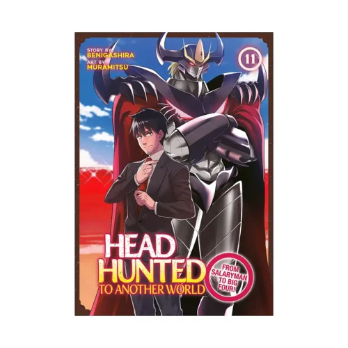 Headhunted to Another World: From Salaryman to Big Four! (Manga) Volume 11