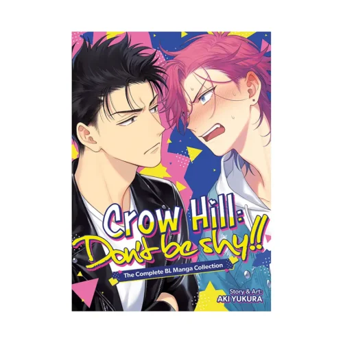 Crow Hill: Don't Be Shy!! 2-In-1 Omnibus Complete Edition (Manga)