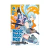 Magic Repo Man: Dumped by My Party, I'll Cash in with a Cute Support Fairy to Become the Strongest! (Manga) Volume 02