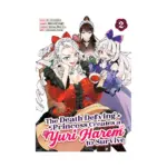 The Death Defying Princess Creates a Yuri Harem to Survive (Manga) Volume 02