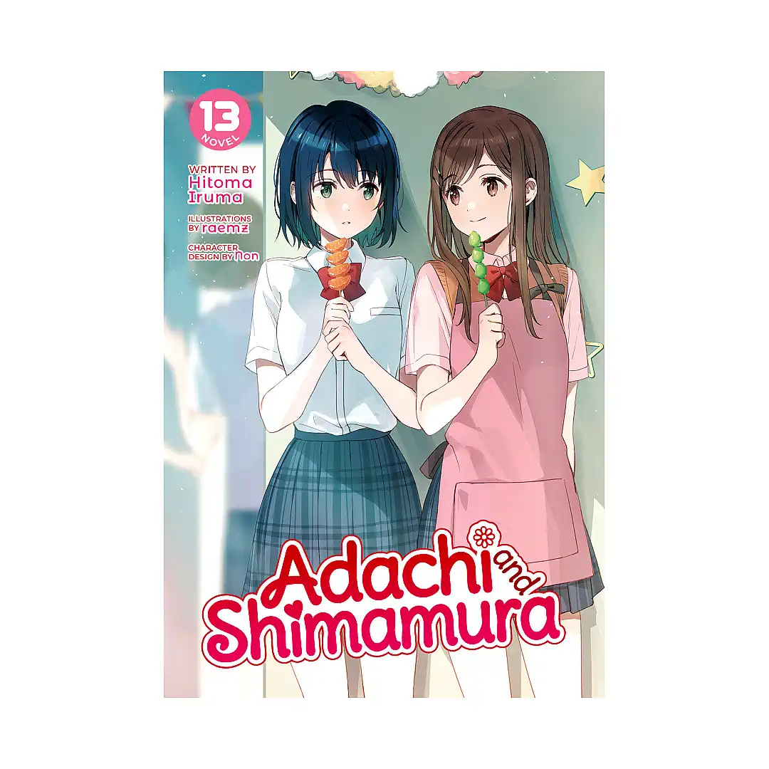 Adachi and Shimamura (Light Novel) Volume 13
