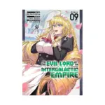 I'm the Evil Lord of an Intergalactic Empire! (Manga) Volume 09
