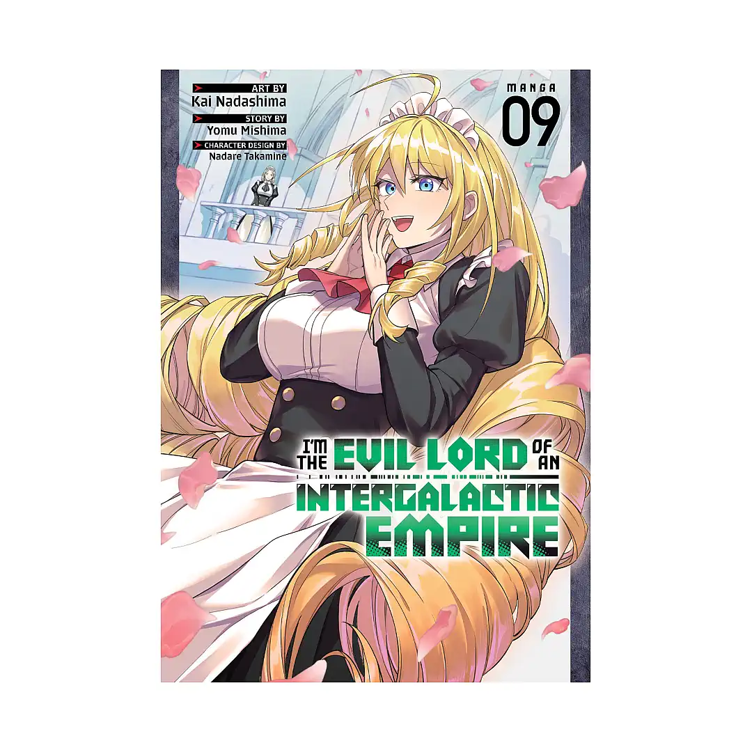 9798898631949 I'm the Evil Lord of an Intergalactic Empire! (Manga) Volume 09