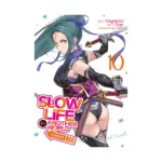 Slow Life in Another World (I Wish!) (Manga) Volume 10